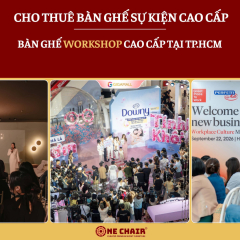 Cho thuê bàn ghế workshop cao cấp tại TP.HCM