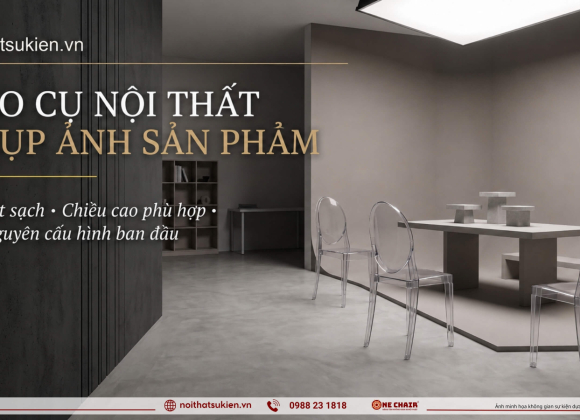Đạo cụ nội thất cho chụp sản phẩm & catalogue