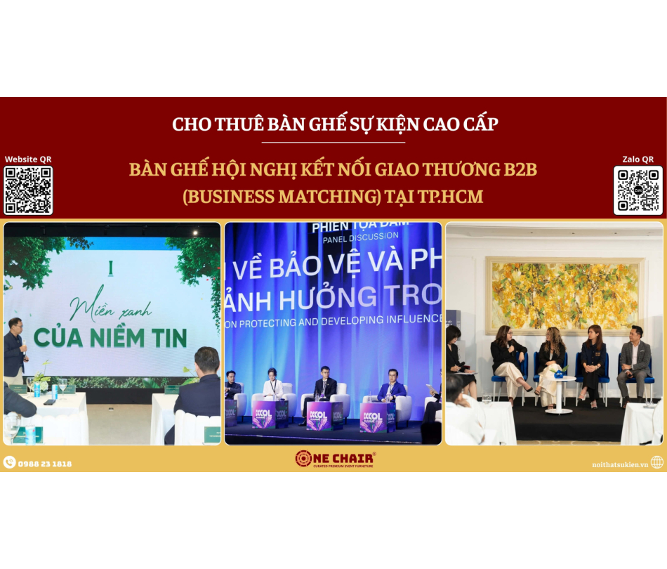 Cho thuê bàn ghế hội nghị kết nối giao thương B2B (business matching) tại TP.HCM