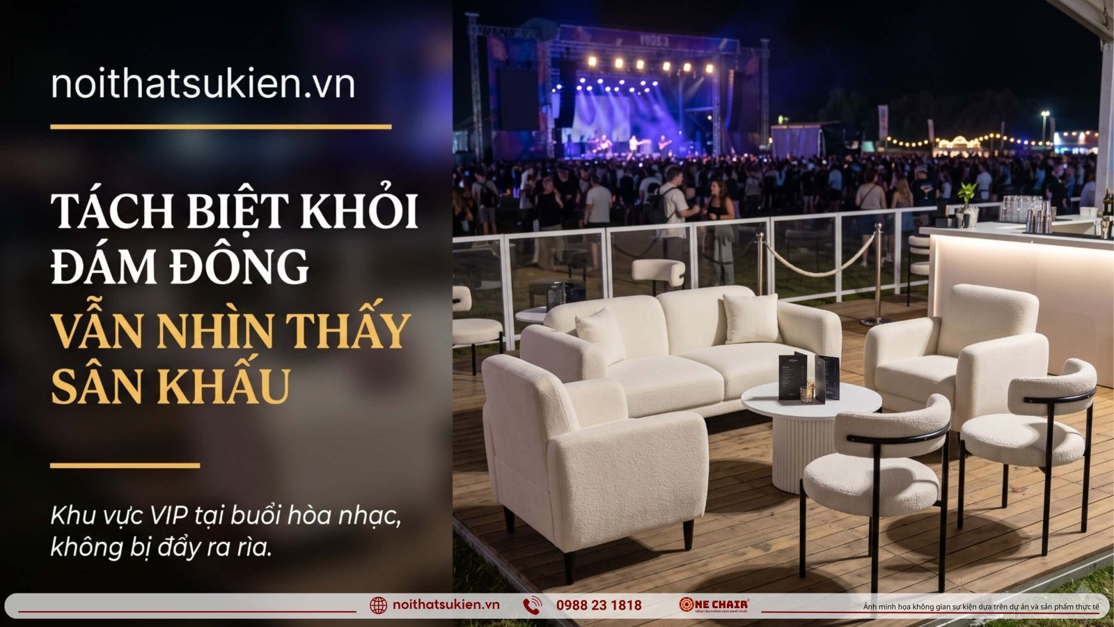 Khu VIP concert cum lounge tach khoi dam dong huong ve san khau va quay bar
