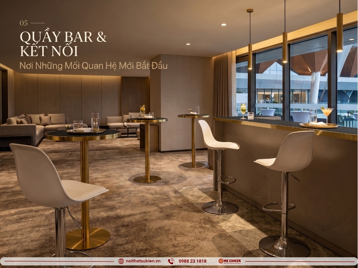 Khu quầy và networking đứng khu VIP với ghế bar, bàn bar cao và bàn cocktail high boy