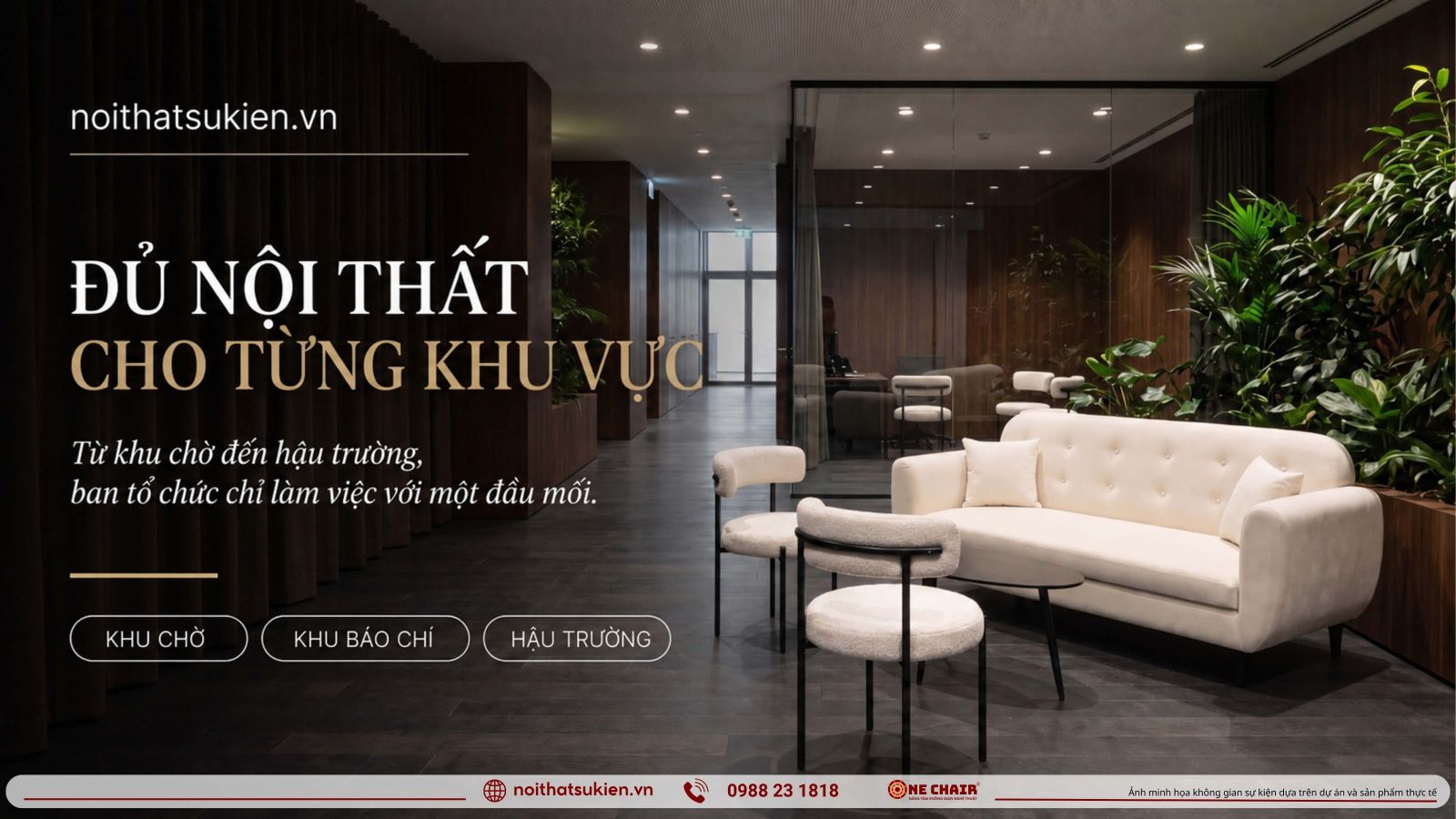 Cac khu vuc noi that trong buoi showcase tu khu cho soat ve den san khau va hau truong