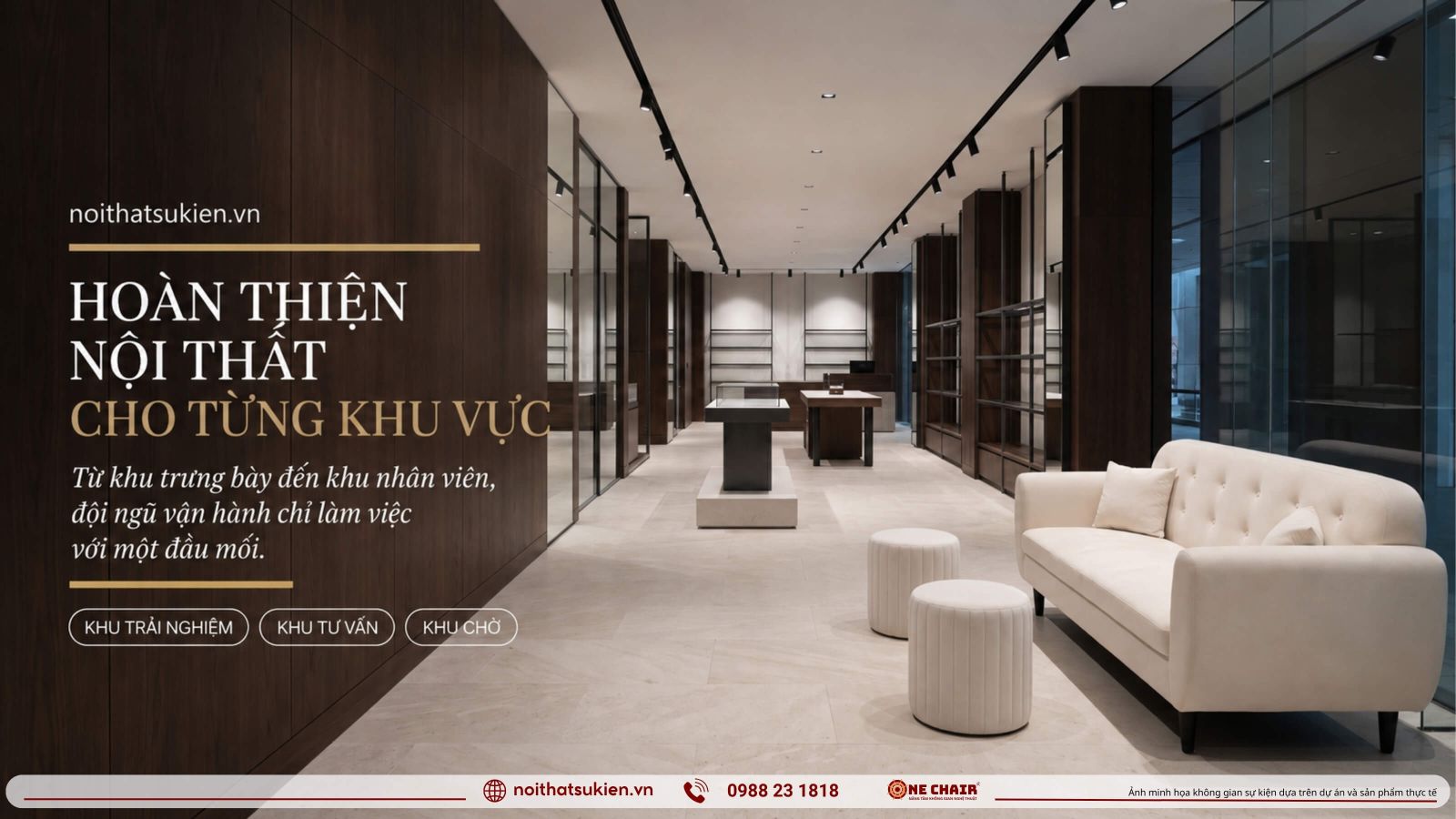 Cac khu vuc trong showroom tu goc trung bay den khu tu van khu cho va khu nhan vien