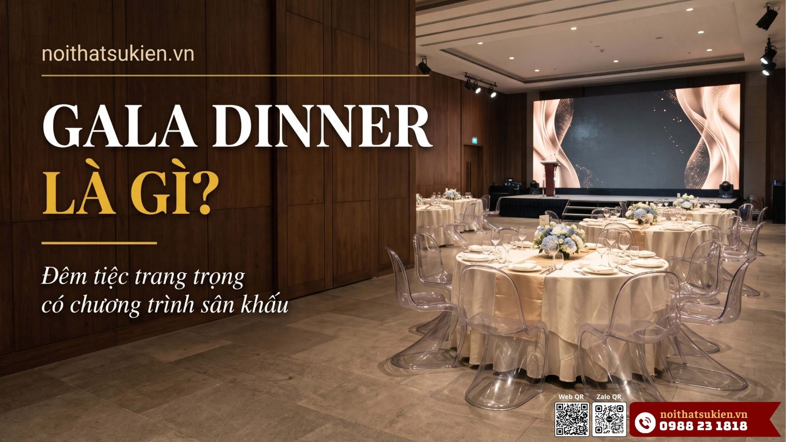 Gala dinner la gi ban tiec gala su kien huong ve san khau voi khan ban va ghe tiec dong bo