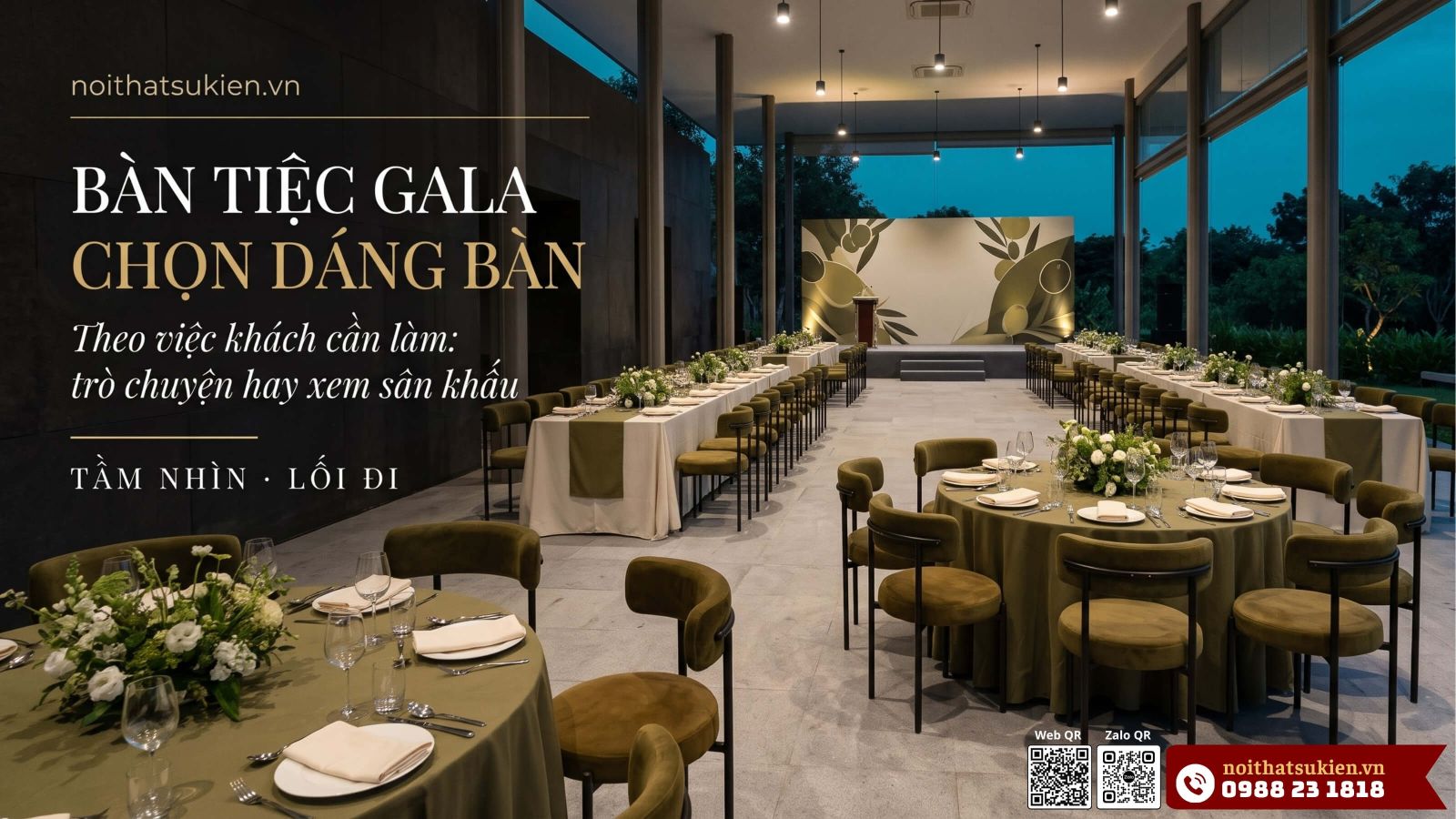 Bo tri ban tiec gala voi ban tron ban dai huong ve san khau loi phuc vu va loi len san khau