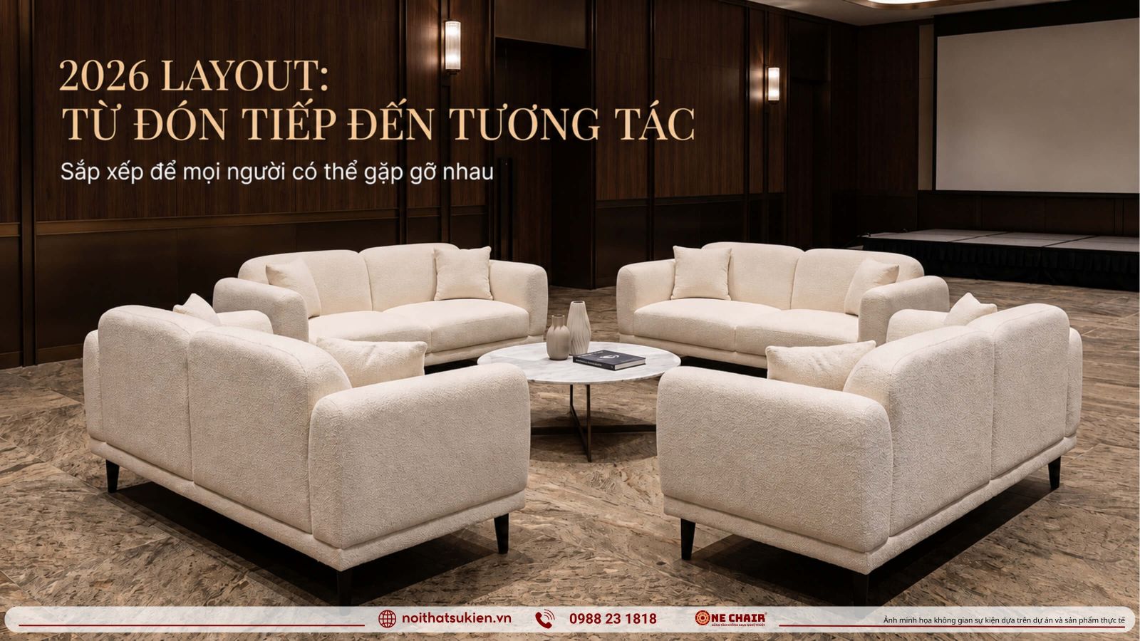 So do bo tri su kien 2026 uu tien cum lounge va ban tron thay hang ghe