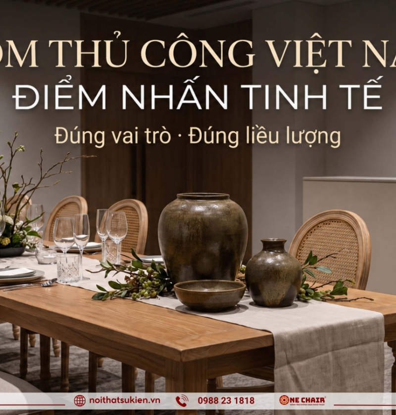 Gốm thủ công Việt vào sự kiện cao cấp: điểm nhấn tinh tế hay bày biện rối mắt?